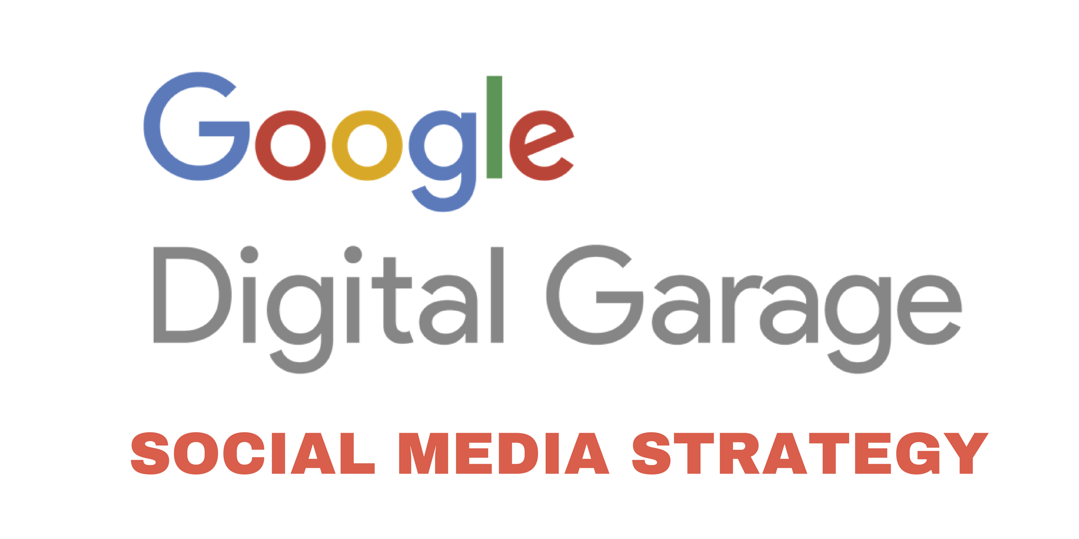 Google Digital Garage Social Media Strategy Jersey Business